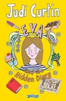 Judi Curtin - Eva and the Hidden Diary - 9781847175885 - V9781847175885