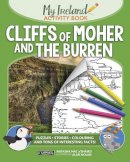 Natasha Mac A´bháird - Cliffs of Moher and the Burren: My Ireland Activity Book - 9781847177704 - V9781847177704