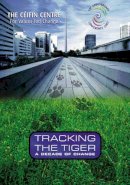 Harry Bohan - Tracking the Tiger: A Decade of Change (Ceifin Conference Papers) - 9781847300904 - 9781847300904