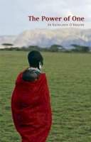 Kathleen O´keeffe - The Power of One: The Story of Elaine Bannon and the People of Rombo, Kenya - 9781847301260 - 9781847301260