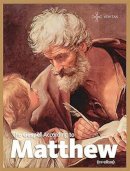 Veritas (Ed.) - The Gospel According To Matthew - 9781847302564 - 9781847302564