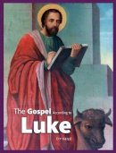 Irish Inter-Church Meeting Department Of Theological Questions - The Gospel According to Luke - 9781847303899 - 9781847303899