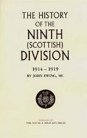 By John Ewing - HISTORY OF THE 9TH (SCOTTISH) DIVISION - 9781847341075 - V9781847341075