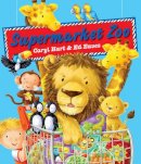 Caryl Hart - Supermarket Zoo - 9781847384782 - V9781847384782