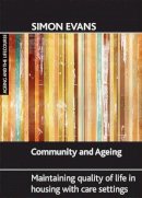 Simon Evans - Community and Ageing - 9781847420701 - V9781847420701