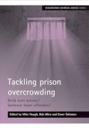 Mike E - Tackling Prison Overcrowding - 9781847421104 - V9781847421104