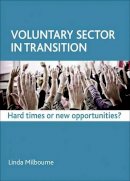 Linda Milbourne - Voluntary Sector in Transition - 9781847427236 - V9781847427236