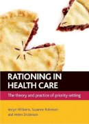 Lestyn Williams - Rationing in Health Care - 9781847427748 - V9781847427748