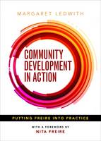 Margaret Ledwith - Community Development in Action - 9781847428752 - V9781847428752