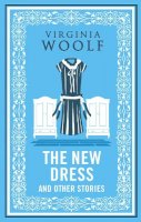 Virginia Woolf - The New Dress and Other Stories - 9781847499103 - 9781847499103