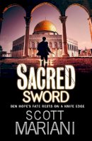 Scott Mariani - The Sacred Sword (Ben Hope, Book 7) - 9781847561985 - V9781847561985