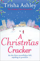 Trisha Ashley - A Christmas Cracker - 9781847562807 - V9781847562807