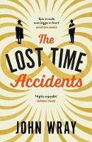 John Wray - The Lost Time Accidents - 9781847672322 - V9781847672322