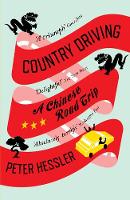 Peter Hessler - Country Driving: A Chinese Road Trip - 9781847674371 - V9781847674371