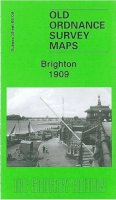 Alan Godfrey - Brighton 1909: Sussex Sheet 66.09 - 9781847840851 - V9781847840851