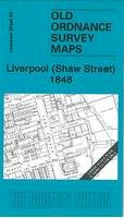 Kay Parrott - Liverpool (Shaw Street) 1848: Liverpool Sheet 20 - 9781847841094 - V9781847841094