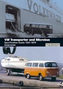 Vincent Molenaar - VW Transporter and Microbus Specification Guide 1967-1979 - 9781847974808 - KSS0002662