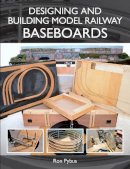 Ron Pybus - Designing and Building Model Railway Baseboards - 9781847978691 - V9781847978691