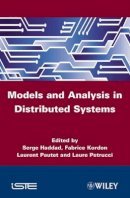 Serge Haddad - Models and Analysis for Distributed Systems - 9781848213142 - V9781848213142