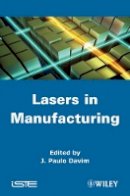 J. Paulo Davim - Laser in Manufacturing - 9781848213692 - V9781848213692