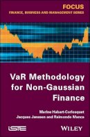 Corlosquet-Habart, Marine; Janssen, Jacques; Manca, Raimondo - VaR Methodology for Non-Gaussian Finance - 9781848214644 - V9781848214644