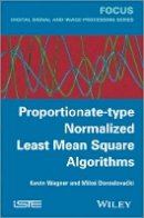 Kevin Wagner - Proportionate-Type Normalized Least Mean Square Algorithms - 9781848214705 - V9781848214705