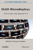 Fran Ois Templier - OLED Microdisplays: Technology and Applications - 9781848215757 - V9781848215757