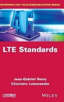 Jean-Gabriel Rémy - LTE Standards - 9781848215887 - V9781848215887