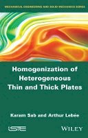 Karam Sab - Homogenization of Heterogeneous Thin and Thick Plates - 9781848216525 - V9781848216525