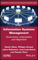 Daniel Alban - Information Systems Management: Governance, Urbanization and Alignment - 9781848218550 - V9781848218550