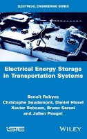Benoit Robyns - Electrical Energy Storage in Transportation Systems - 9781848219809 - V9781848219809