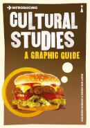Professor Ziauddin Sardar - Introducing Cultural Studies: A Graphic Guide - 9781848311817 - V9781848311817