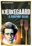 Dave Robinson - Introducing Kierkegaard: A Graphic Guide - 9781848315150 - V9781848315150