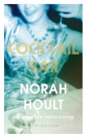 Norah Hoult - Cocktail Bar - 9781848406667 - 9781848406667