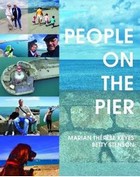 Marian Thérèse Keyes (Ed.) - People on the Pier - 9781848407091 - 9781848407091