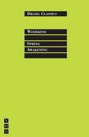 Frank Wedekind - Spring Awakening - 9781848420564 - V9781848420564