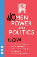 Joy Wilkinson - Women - Power and Politics: Now - 9781848421172 - V9781848421172