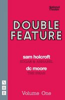 Sam Holcroft - Double Feature: One - 9781848422193 - V9781848422193