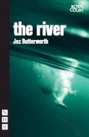 Jez Butterworth - The River - 9781848422896 - V9781848422896