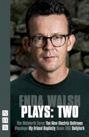 Enda Walsh - Enda Walsh Plays: Two - 9781848424227 - V9781848424227