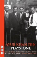 Ayub Khan Din - Ayub Khan Din Plays: One - 9781848424241 - V9781848424241
