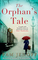 Pam Jenoff - The Orphan´s Tale - 9781848455368 - V9781848455368