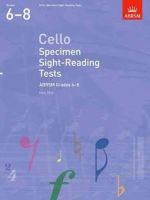 Abrsm - Cello Specimen Sight-Reading Tests, ABRSM Grades 6-8: from 2012 - 9781848493513 - V9781848493513