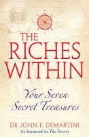 Dr John F. Demartini - The Riches Within - 9781848500471 - V9781848500471