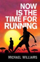 Michael Williams - Now is the Time for Running - 9781848530836 - V9781848530836