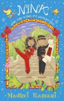 Madhvi Ramani - Nina and the Kung Fu Adventure - 9781848530911 - V9781848530911