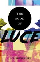 L. R. Fredericks - The Book of Luce - 9781848543348 - V9781848543348