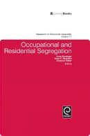 Jacques Silber (Ed.) - Occupational and Residential Segregation - 9781848557864 - V9781848557864