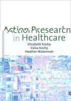 Elizabeth Koshy - Action Research in Healthcare - 9781848601895 - V9781848601895