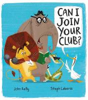 John Kelly - Can I Join Your Club? - 9781848694361 - V9781848694361